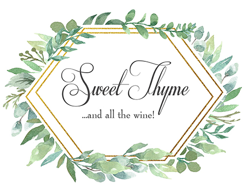 Tammy Thomsen – Sweet Thyme…and all the wine!